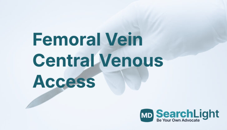 Femoral Vein Central Venous Access