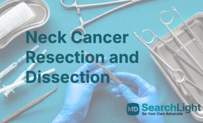 Neck Cancer Resection and Dissection