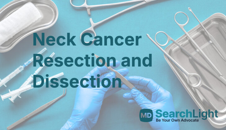 Neck Cancer Resection and Dissection