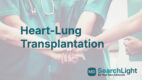 Heart-Lung Transplantation