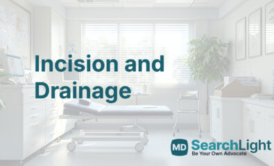 Incision and Drainage