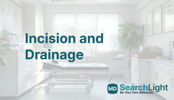 Incision and Drainage