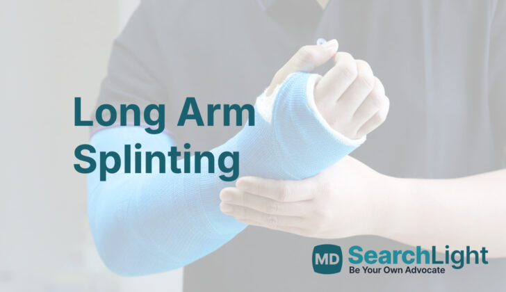 Long Arm Splinting