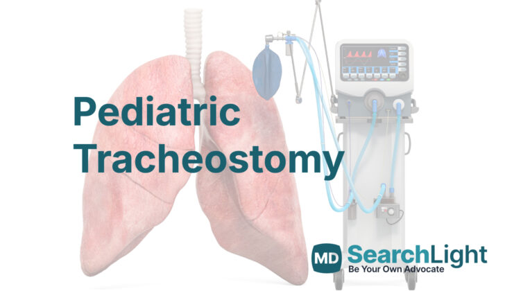 Pediatric Tracheostomy