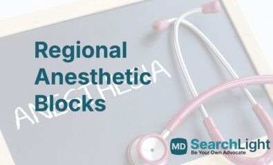 Regional Anesthetic Blocks