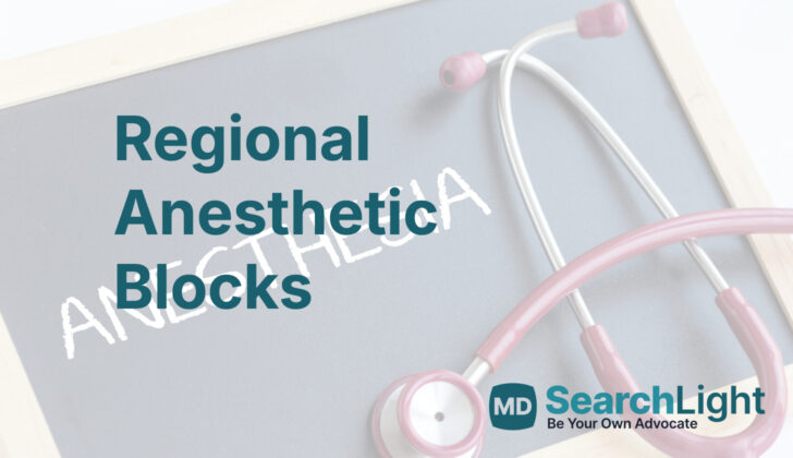 Regional Anesthetic Blocks