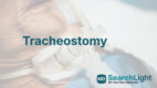 Tracheostomy