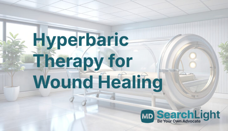 Hyperbaric Therapy for Wound Healing