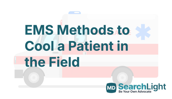 EMS Methods to Cool a Patient in the Field