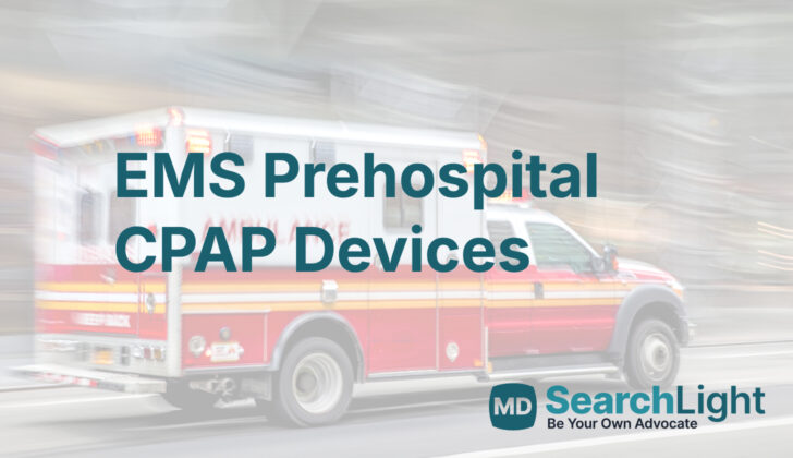 EMS Prehospital CPAP Devices