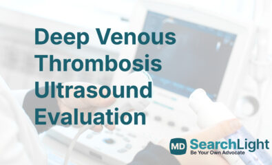 Deep Venous Thrombosis Ultrasound Evaluation