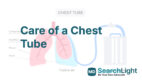 Care of a Chest Tube