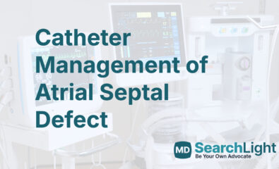 Catheter Management of Atrial Septal Defect