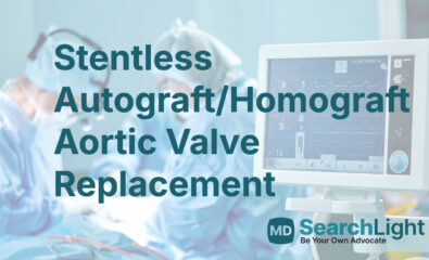 Stentless Autograft/Homograft Aortic Valve Replacement