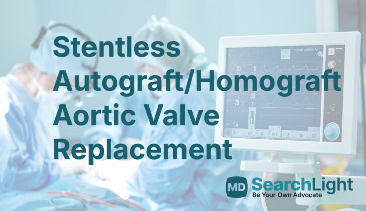 Stentless Autograft/Homograft Aortic Valve Replacement