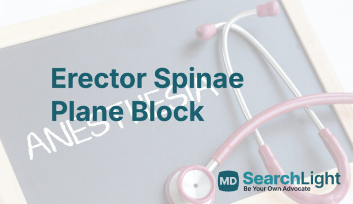 Erector Spinae Plane Block