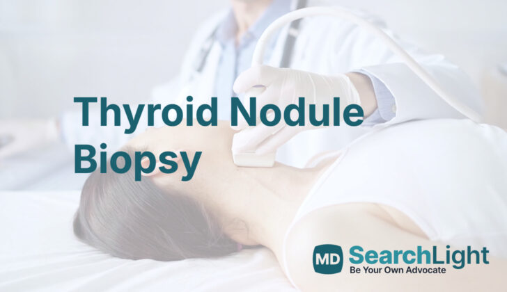 Thyroid Nodule Biopsy